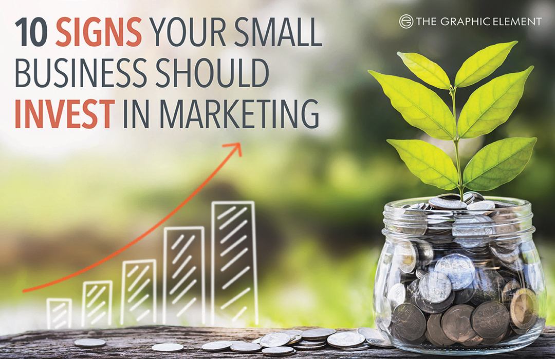TGE 10 Signs Your Business Needs Marketing