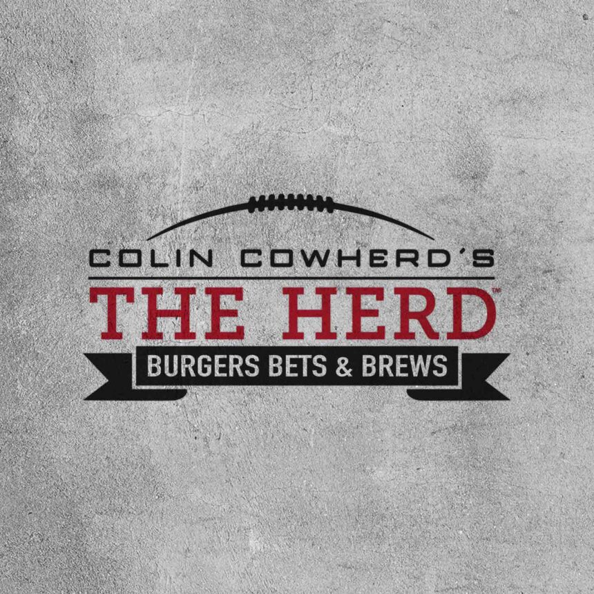 Colin Cowherd’s The Herd – Burgers, Bets & Brews